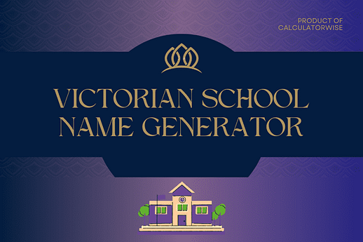 victorian school name generator thumbnail