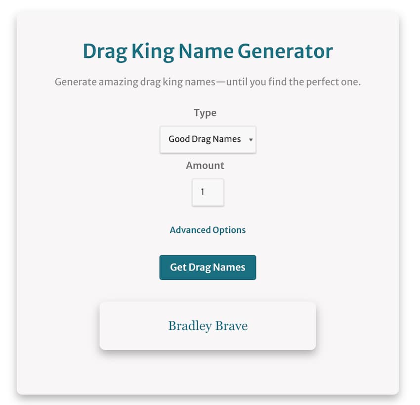 drag king names generator screenshot showing great drag king name ideas and examples