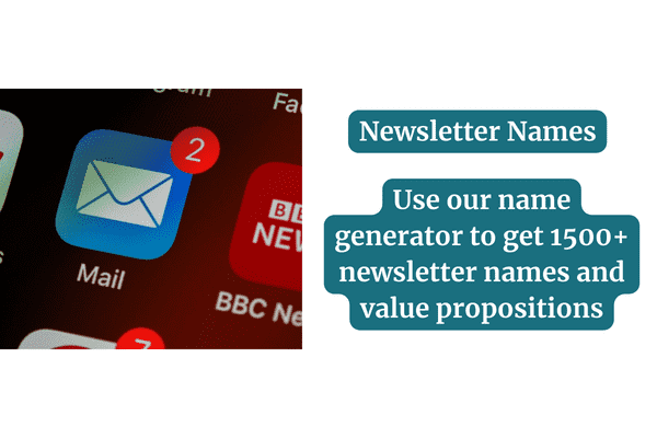 newsletter names thumbnail with the mail app icon and red notification button with text saying to use the newsletter name generator