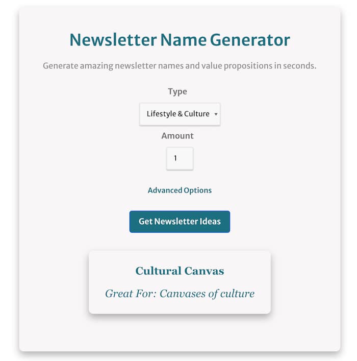 screenshot showing the newsletter name generator with an example from the lifestyle and culture category and a sample newsletter name shown called Cultural Canvas